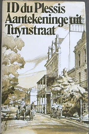 Seller image for Aantekeninge uit Tuynstraat for sale by Chapter 1