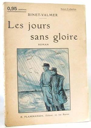 Imagen del vendedor de Les jours sans gloire. collection : select collection n 162 a la venta por crealivres