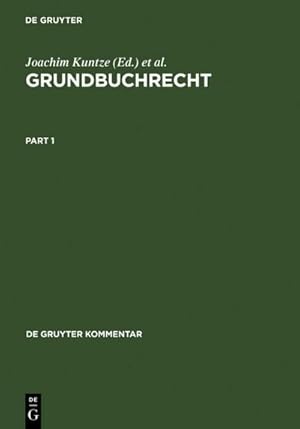 Immagine del venditore per Grundbuchrecht: Kommentar Zu Grundbuchordnung Und Grundbuchverfugung Einschliesslich Wohnungseigentumsgrundbuchverfugung (Gruyter - de Gruyter . . (de Gruyter Kommentar) : Kommentar zu Grundbuchordnung und Grundbuchverfgung einschlielich Wohnungseigentumsgrundbuchverfgung venduto da AHA-BUCH