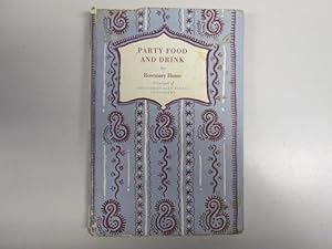 Seller image for Party food and drink for sale by Goldstone Rare Books