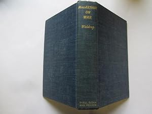 Seller image for MacArthur on War for sale by Goldstone Rare Books