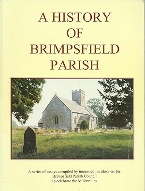 Seller image for A History of Brimpsfield Parish for sale by Chaucer Head Bookshop, Stratford on Avon
