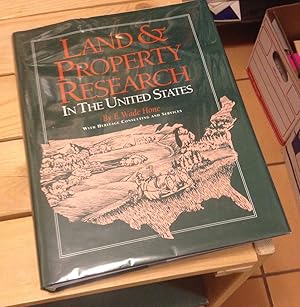 Imagen del vendedor de Land & Property Research in the United States a la venta por Xochi's Bookstore & Gallery