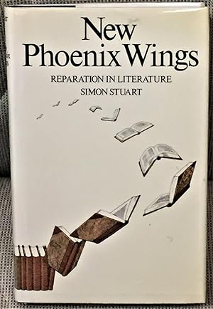 New Phoenix Wings: Reparation in Literature