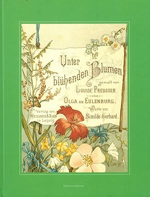 Image du vendeur pour Unter blhenden Blumen mis en vente par Paderbuch e.Kfm. Inh. Ralf R. Eichmann