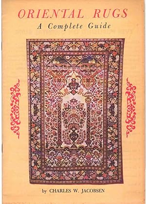 Bild des Verkufers fr ORIENTAL RUGS A Complete Guide. Promotional Booklet. zum Verkauf von The Avocado Pit