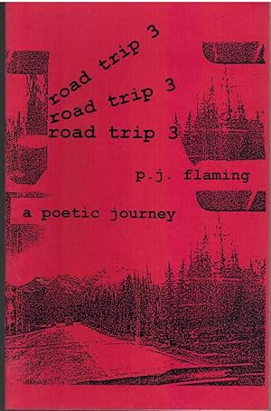Imagen del vendedor de ROAD TRIP 3 A Poetic Journey a la venta por The Avocado Pit