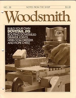 Woodsmith - Notes From The Shop # 58, August 1988