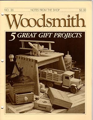 Woodsmith - Notes From The Shop # 35, Sept/Oct 1984 - 5 GREAT GIFT PROJECTS