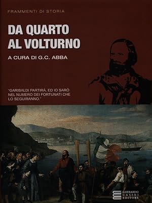 Seller image for Da Quarto al Volturno for sale by Librodifaccia
