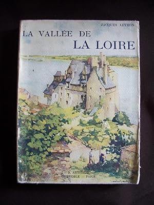 Image du vendeur pour La valle de la Loire - De Gien  Saint-Florent mis en vente par Librairie Ancienne Zalc