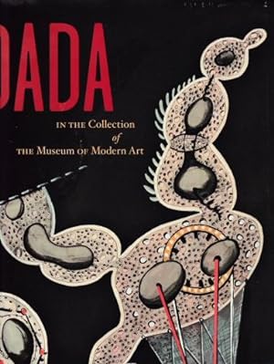 Imagen del vendedor de Dada in the Collection of the Museum of Modern Art a la venta por timkcbooks (Member of Booksellers Association)