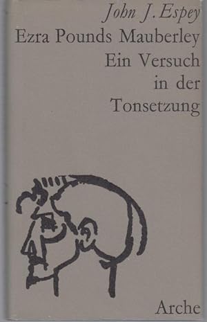 Imagen del vendedor de Ezra Pounds. Ein Versuch in der Tonsetzung. Erarbeitet am Mauberley-Zyklus a la venta por Graphem. Kunst- und Buchantiquariat