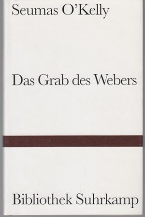 Bild des Verkufers fr Das Grab des Webers zum Verkauf von Graphem. Kunst- und Buchantiquariat