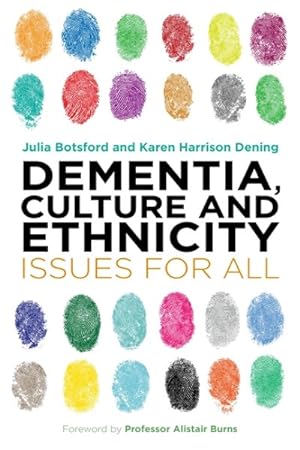 Immagine del venditore per Dementia, Culture and Ethnicity : Issues for All venduto da GreatBookPrices