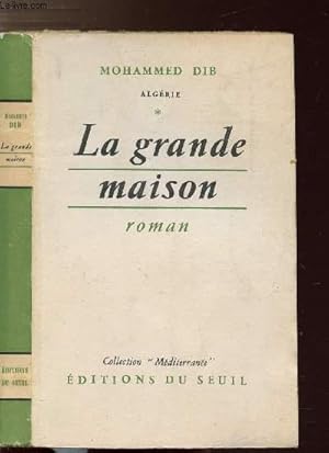 Bild des Verkufers fr LA GRANDE MAISON zum Verkauf von Le-Livre