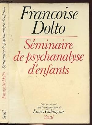 Imagen del vendedor de SEMINAIRE DE PSYCHANALYSE D'ENFANTS a la venta por Le-Livre