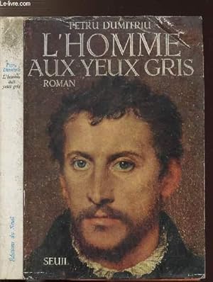 Seller image for L'HOMME AUX YEUX GRIS - TOME I for sale by Le-Livre