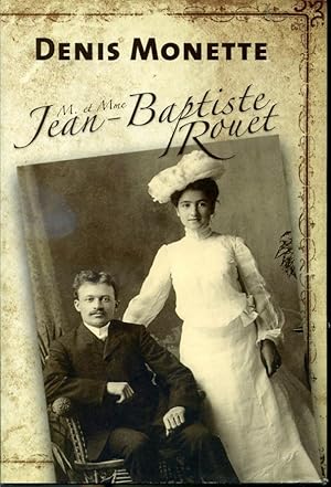 Image du vendeur pour M. et Mme Jean-Baptiste Rouet mis en vente par Librairie Le Nord