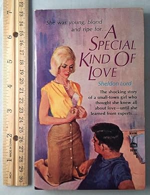 A Special Kind of Love; The shocking story of a small-town girl who thought she knew all about lo...