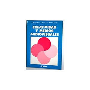 Seller image for CREATIVIDAD Y MEDIOS AUDIOVISUALES for sale by Librera Salamb