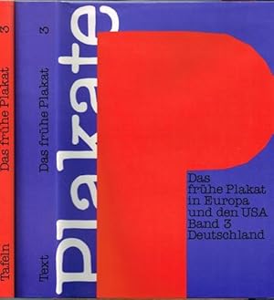 Das frühe Plakat in Europa und den USA. Ein Bestandskatalog. Band 3: Deutschland. 2 Bände. Teil 1...