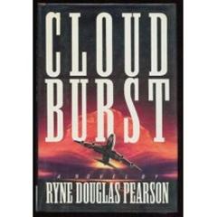 Bild des Verkufers fr Pearson, Ryne Douglas | Cloudburst | Signed First Edition Copy zum Verkauf von VJ Books