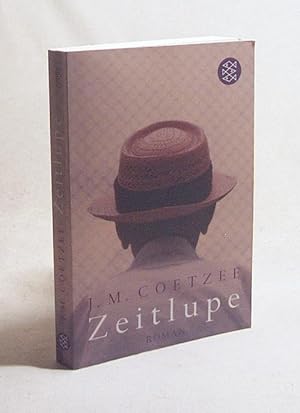 Immagine del venditore per Zeitlupe : Roman / J. M. Coetzee. Aus dem Engl. von Reinhild Bhnke venduto da Versandantiquariat Buchegger