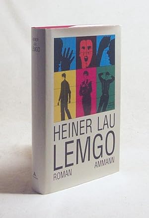 Seller image for Lemgo : Roman / Heiner Lau for sale by Versandantiquariat Buchegger