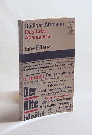 Bild des Verkufers fr Das Erbe Adenauers : Eine Bilanz / Rdiger Altmann zum Verkauf von Versandantiquariat Buchegger