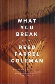 What You Break (A Gus Murphy Novel)