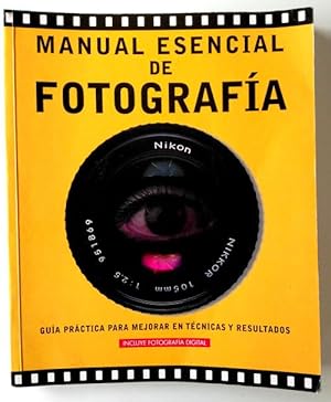 Imagen del vendedor de Manual esencial de fotografa a la venta por Librera Salvalibros Express