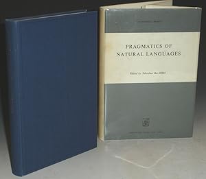 Image du vendeur pour Pragmatics of Natural Languages mis en vente par Alcuin Books, ABAA/ILAB