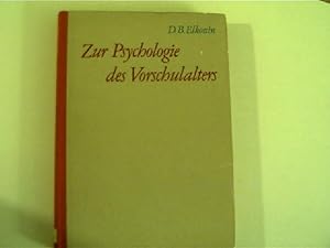 Zur Psychologie des Vorschulalters,