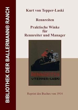 Seller image for Rennreiten - Praktische Winke fr Rennreiter und Manager for sale by BuchWeltWeit Ludwig Meier e.K.