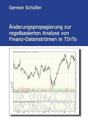 Seller image for nderungspropagierung zur regelbasierten Analyse von Finanz-Datenstrmen in TInTo for sale by Rheinberg-Buch Andreas Meier eK