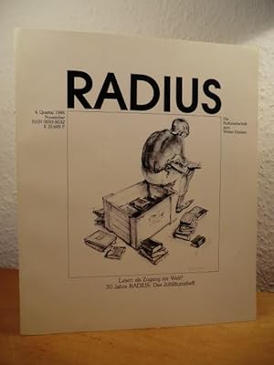 Imagen del vendedor de Radius. Die Kulturzeitschrift zum Weiter-Denken. 4. Quartal, November 1984. Titel: Lesen als Zugang zur Welt? 30 Jahre RADIUS: Das Jubilumsheft a la venta por Antiquariat Weber