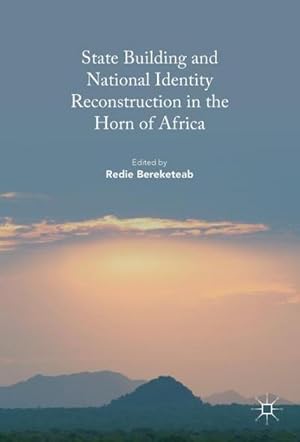 Bild des Verkufers fr State Building and National Identity Reconstruction in the Horn of Africa zum Verkauf von AHA-BUCH GmbH