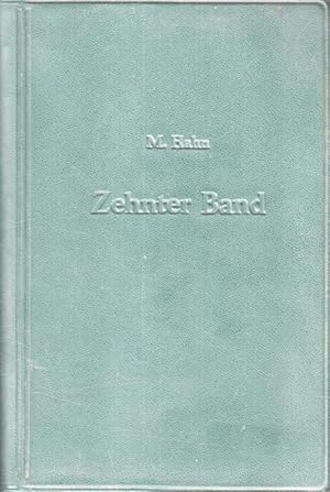 Imagen del vendedor de Zweiter Liederband. (Werke Band 10.) Sammlung von auserlesenen geistlichen Gesngen, zur Belehrung, Erbauung und Glaubensstrkung in manchen Erfahrungen, Proben und Anfechtungen des Christen. a la venta por Bcher bei den 7 Bergen