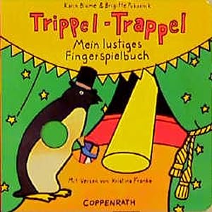 Seller image for Trippel-Trappel - Mein Lustiges Fingerspielbuch for sale by Antiquariat Armebooks