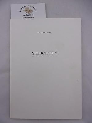 Seller image for Schichten. for sale by Chiemgauer Internet Antiquariat GbR