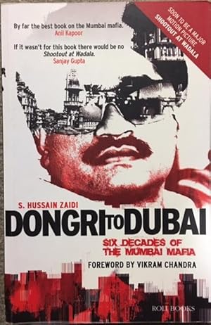 Seller image for Dongri To Dubai: Six Decades of The Mumbai Mafia for sale by Dial-A-Book