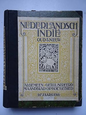 Bild des Verkufers fr Nederlandsch-Indi Oud & Nieuw; algemeen gellustreerd maandblad op kol. gebied. Maandblad gewijd aan bouwkunde, archaeologie, land- en volkenkunde, kunstnijverheid, handel en verkeer, cultures, mijnbouw, hygine. Complete 14e jaargang + 3 nummers van de 13e jaargang (in n band). zum Verkauf von Antiquariaat De Boekenbeurs