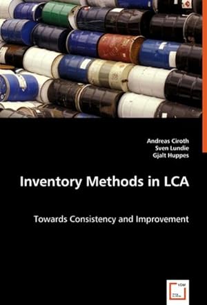 Image du vendeur pour Inventory Methods in LCA: Towards Consistency and Improvement : Towards Consistency and Improvement mis en vente par AHA-BUCH