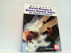 Bild des Verkufers fr Mel Bay Basic Boogie and Blues Guitar Solos. zum Verkauf von Antiquariat Ehbrecht - Preis inkl. MwSt.