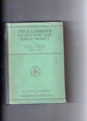 Imagen del vendedor de THE ST. LAWRENCE NAVIGATION AND POWER PROJECT a la venta por Jim Hodgson Books