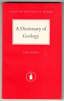 A Dictionary of Geology (Penguin Reference Books)