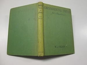 Image du vendeur pour Ornamental Trees for Amateurs mis en vente par Goldstone Rare Books