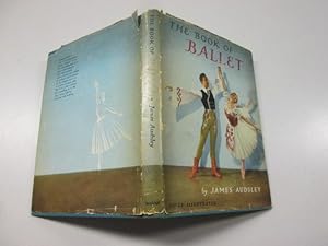 Imagen del vendedor de The Book of Ballet a la venta por Goldstone Rare Books