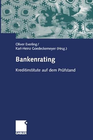 Bild des Verkufers fr Bankenrating: Kreditinstitute auf dem Prfstand (German Edition) : Kreditinstitute auf dem Prfstand zum Verkauf von AHA-BUCH